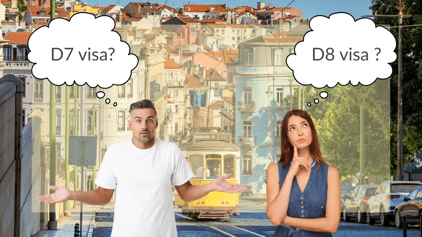 Portugal D7 Visa vs Portugal D8 Visa