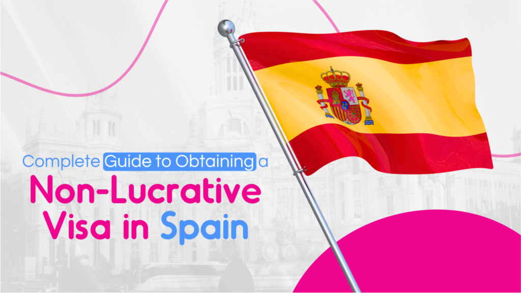 Non Lucrative Visa Spain